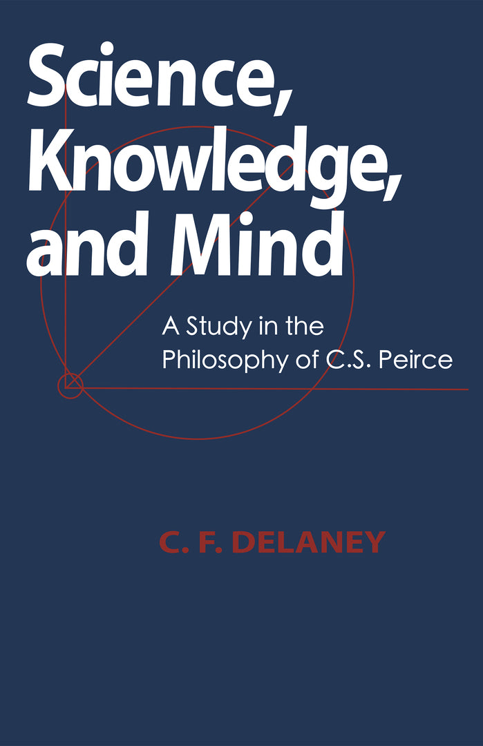 Cover image for Science, Knowledge, and Mind ISBN 9780268017484